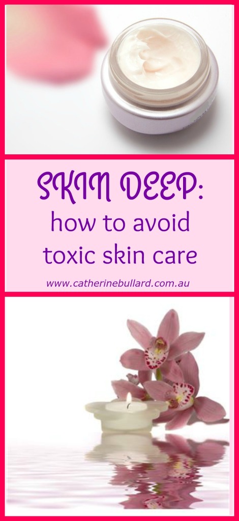 Skin Deep: Avoid toxic skin care products